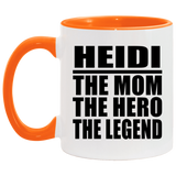 Heidi The Mom The Hero The Legend - 11oz Accent Mug Orange