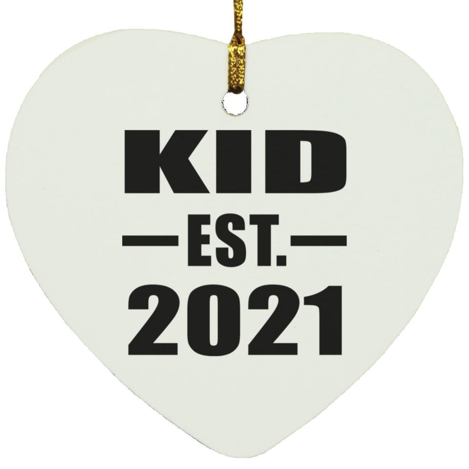 Kid Established EST. 2021 - Heart Ornament