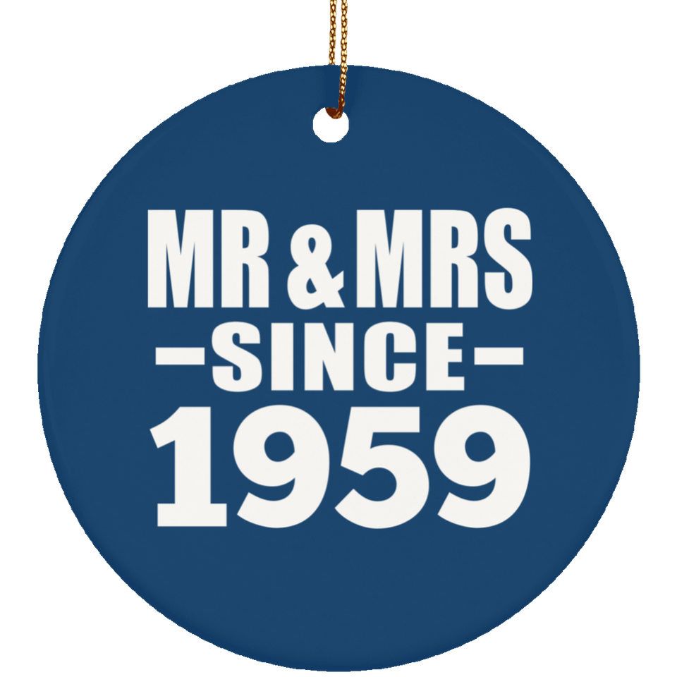 65th Anniversary Mr & Mrs Since 1959 - Circle Ornament