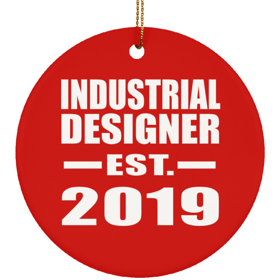 Industrial Designer Established EST. 2019 - Circle Ornament