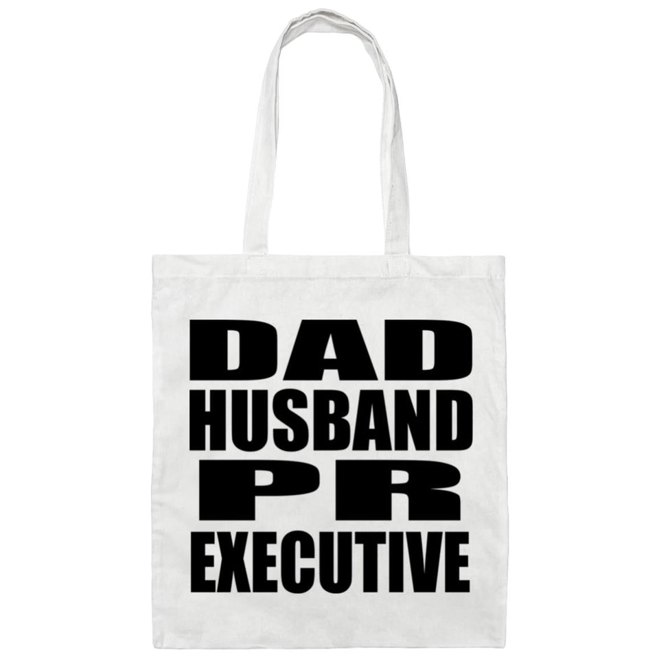 Dad Husband PR Executive - Tote Bag White