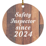 Safety Inspector Since 2024 - Circle Ornament E