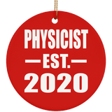 Physicist Established EST. 2020 - Circle Ornament
