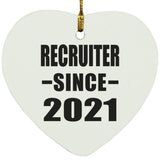 Recruiter Since 2021 - Heart Ornament