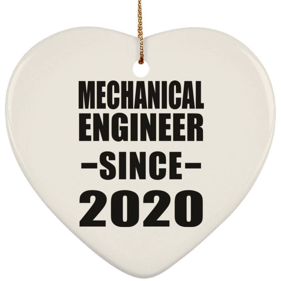 Mechanical Engineer Since 2020 - Heart Ornament