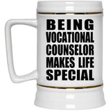 Being Vocational Counselor Makes Life Special - Beer Stein