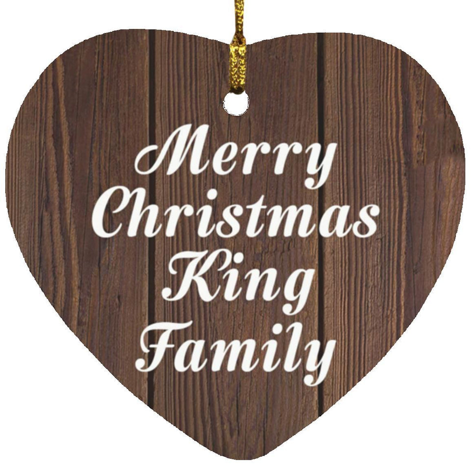 Merry Christmas King Family - Heart Ornament D