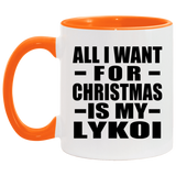 All I Want For Christmas Is My Lykoi - 11oz Accent Mug Orange