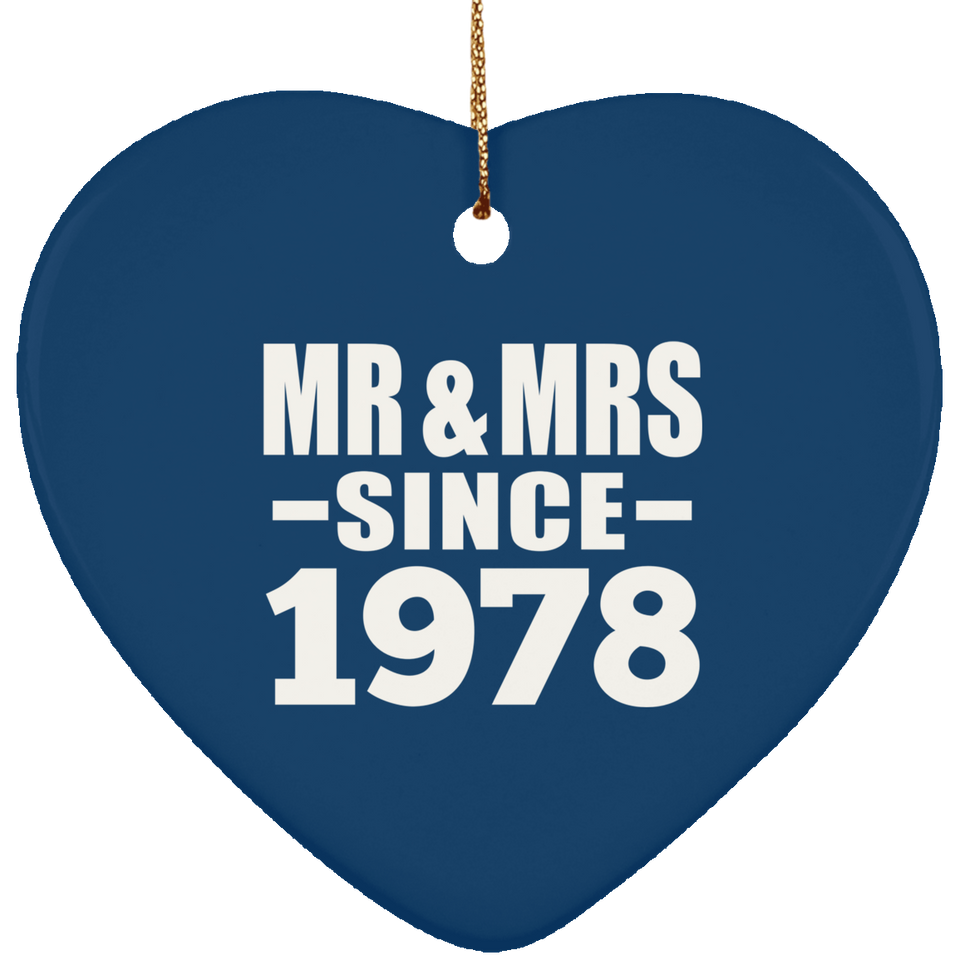 46th Anniversary Mr & Mrs Since 1978 - Heart Ornament