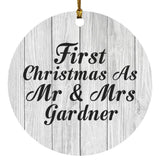 First Christmas As Mr & Mrs Gardner - Circle Ornament F