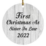 First Christmas As Sister In Law 2022 - Circle Ornament F