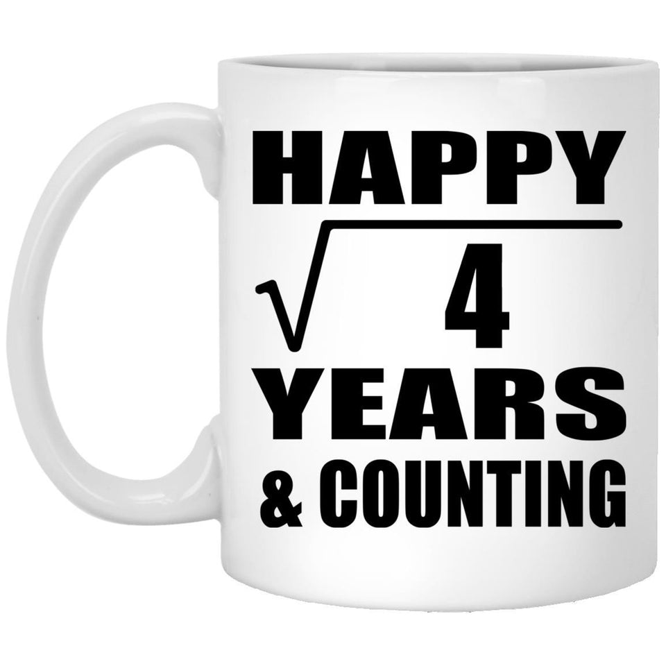 Happy 2nd Anniversary Square Root of 4 Years & Counting - 11oz Coffee Mug