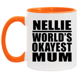Nellie World's Okayest Mum - 11oz Accent Mug Orange
