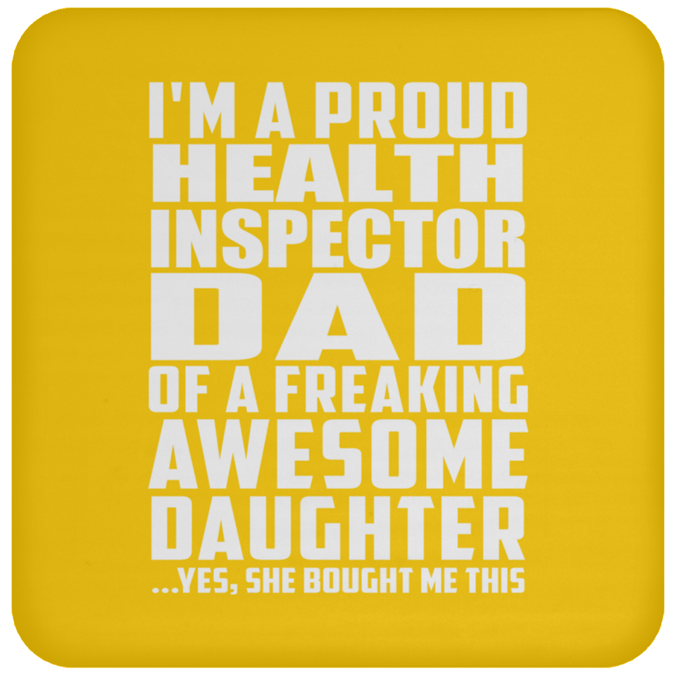 Proud Health Inspector Dad Of Awesome Daughter - Drink Coaster