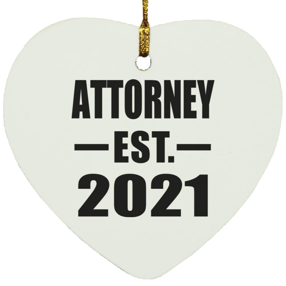 Attorney Established EST. 2021 - Heart Ornament