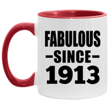 111th Birthday Fabulous Since 1913 - 11oz Accent Mug Red