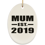 Mum Established EST. 2019 - Oval Ornament