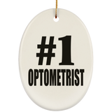 Number One #1 Optometrist - Oval Ornament