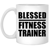 Blessed Fitness Trainer - 11oz Coffee Mug