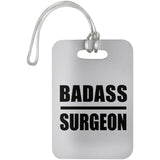 Badass Surgeon - Luggage Bag Tag
