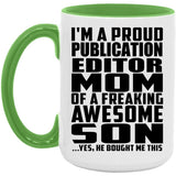 Proud Publication Editor Mom Of Awesome Son - 15oz Accent Mug Green
