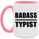 Badass Typist - 15oz Accent Mug Pink