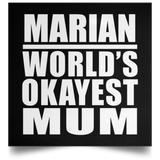 Marian World's Okayest Mum - Poster Square