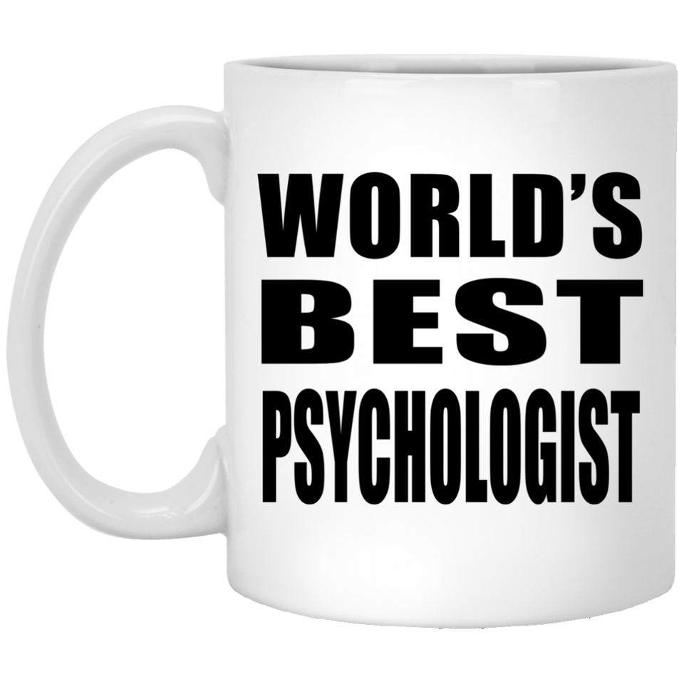 World's Best Psychologist - 11 Oz Coffee Mug