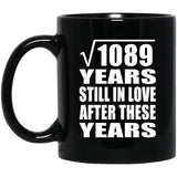 33rd Anniversary Square Root of 1089 Years Still In Love - 11oz Coffee Mug Black
