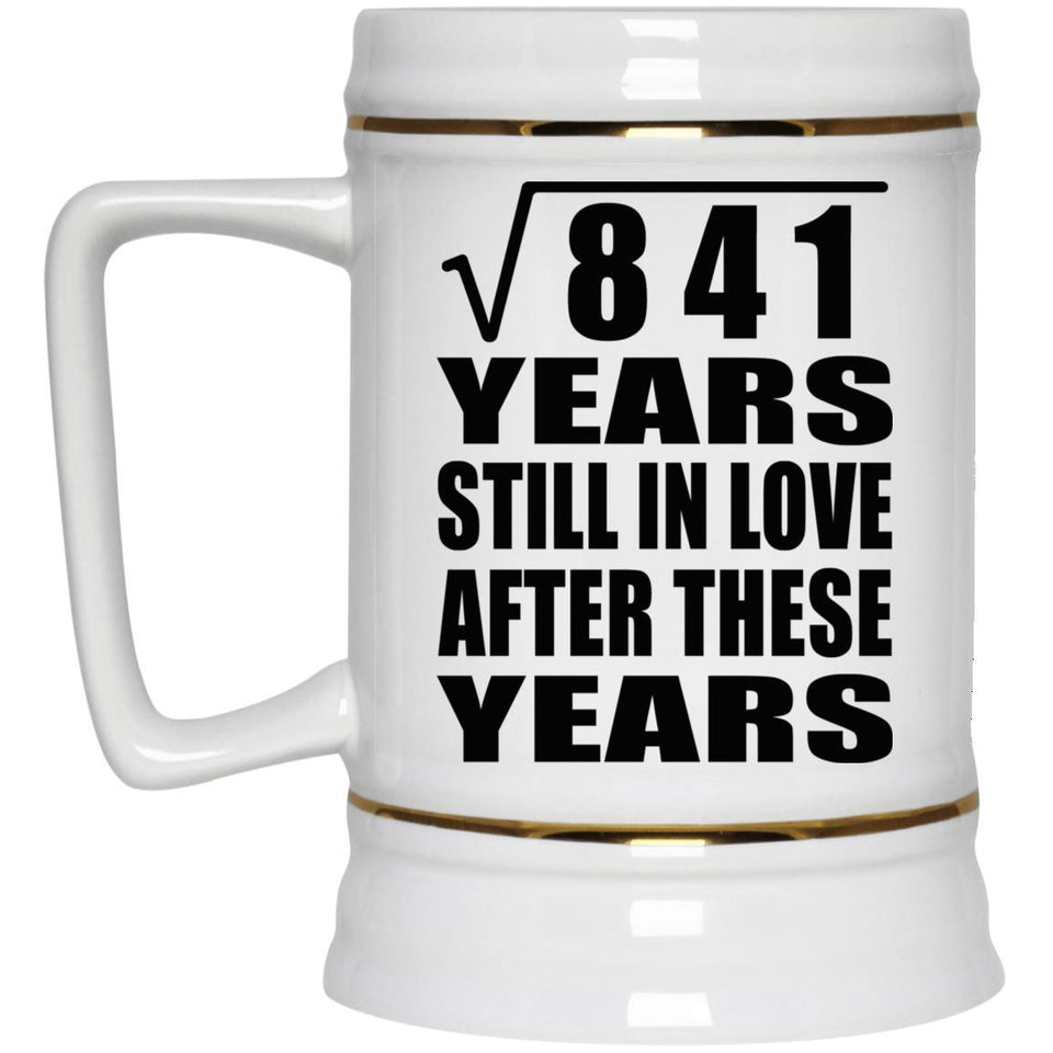 29th Anniversary Square Root of 841 Years Still In Love - Beer Stein
