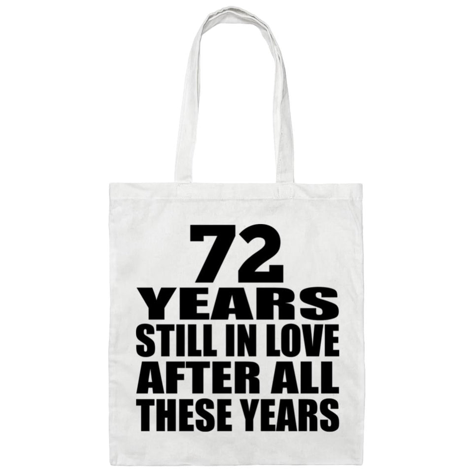 72nd Anniversary 72 Years Still In Love After Years - Tote Bag White
