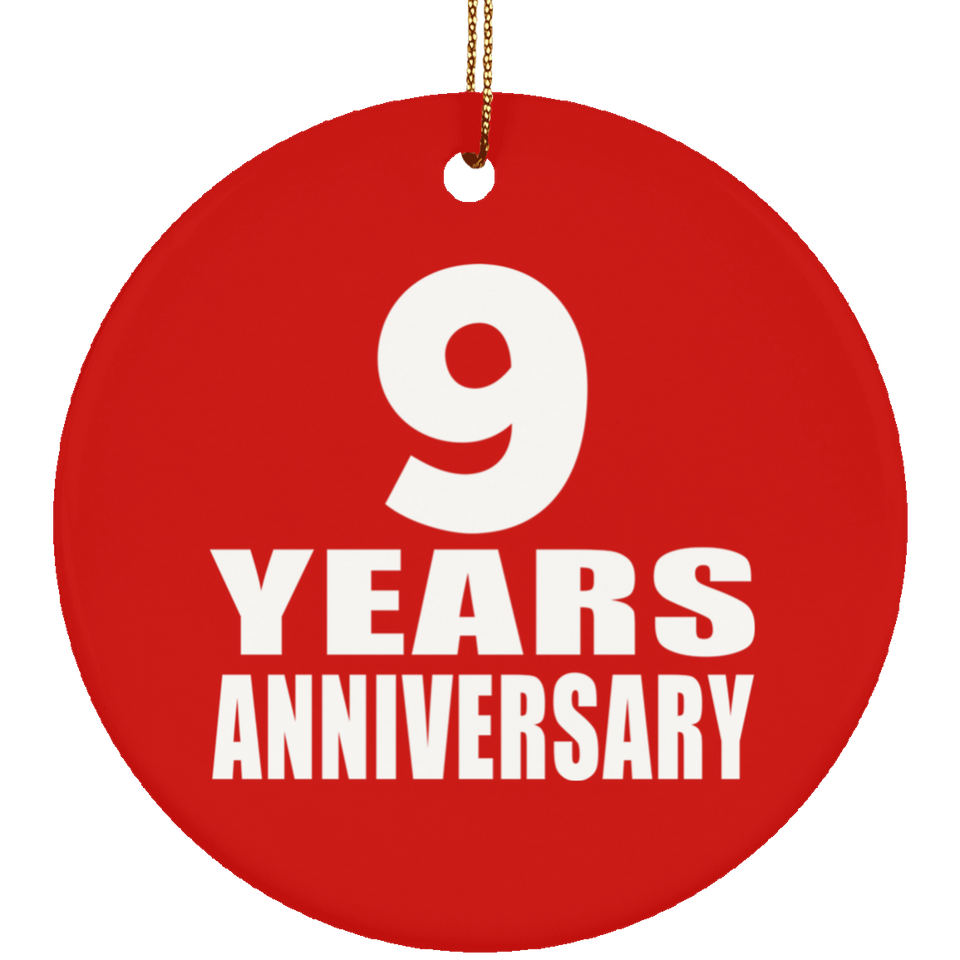 9th Anniversary 9 Years Anniversary - Circle Ornament