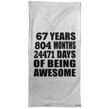 67th Birthday 67 Years 804 Months 24471 Days Of Awesome - Hand Towel