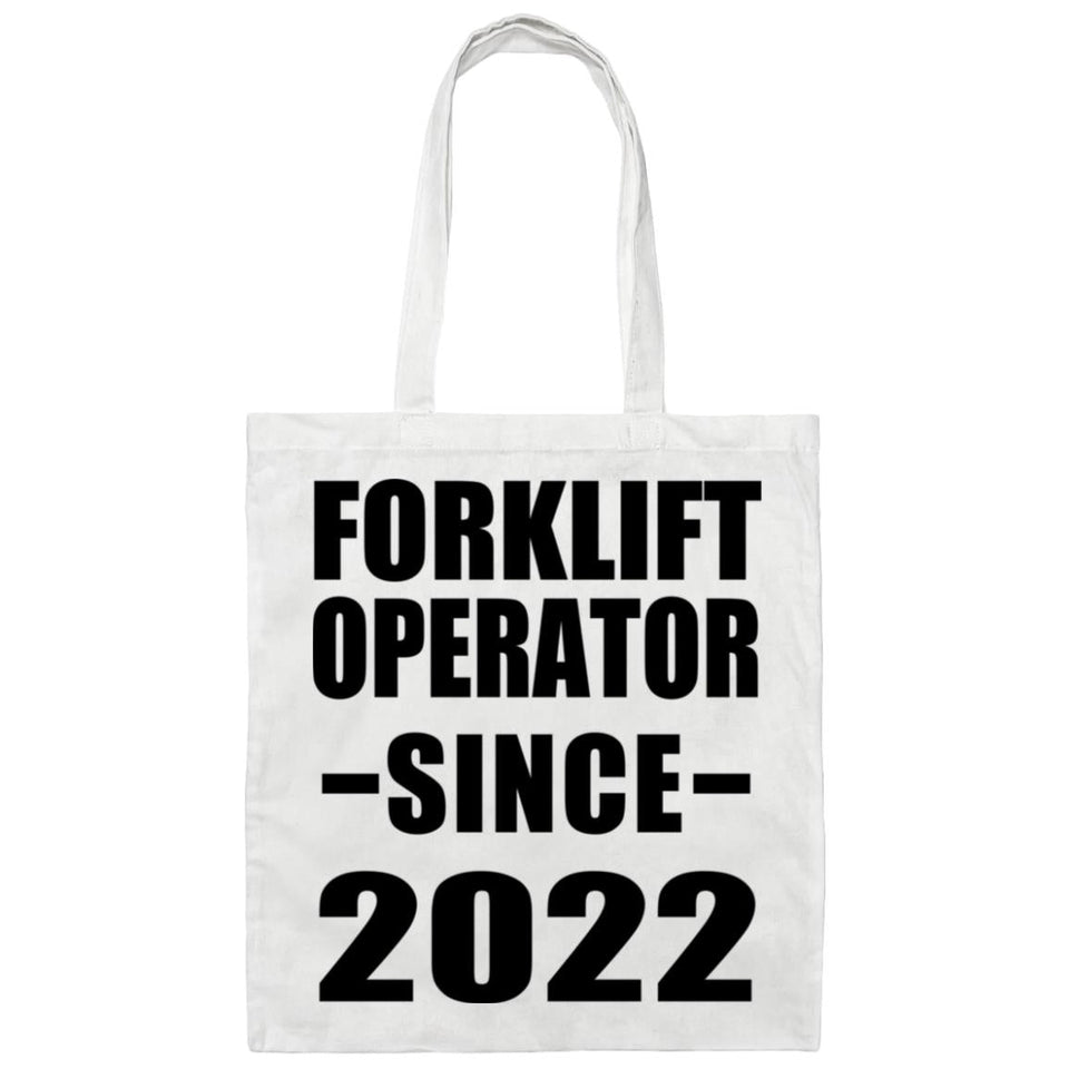 Forklift Operator Since 2022 - Tote Bag White