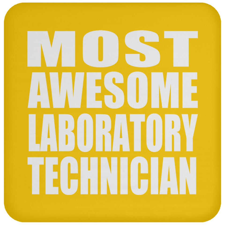 Most Awesome Laboratory Technician - Drink Coaster