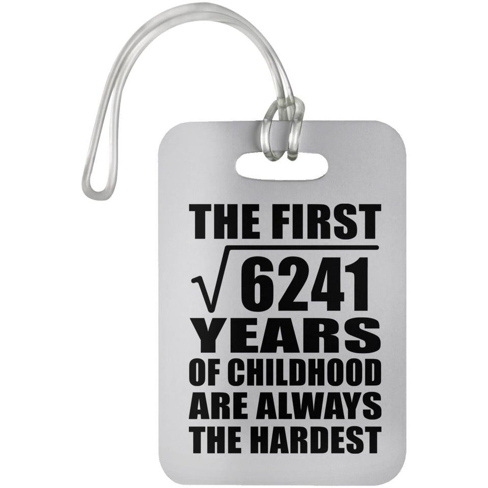 79th Birthday Square Root of 6241 Years of Childhood - Luggage Bag Tag