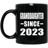 Granddaughter Since 2023 - 11oz Coffee Mug Black