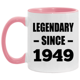 75th Birthday Legendary Since 1949 - 11oz Accent Mug Pink