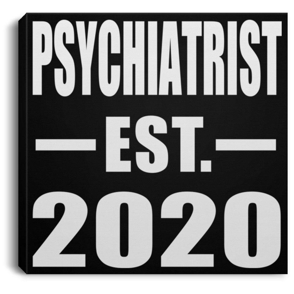 Psychiatrist Established EST. 2020 - Canvas Square