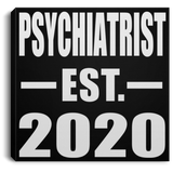 Psychiatrist Established EST. 2020 - Canvas Square