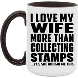 I Love My Wife More Than Collecting Stamps - 15oz Accent Mug Black