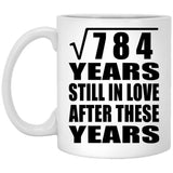 28th Anniversary Square Root of 784 Years Still In Love - 11oz Coffee Mug