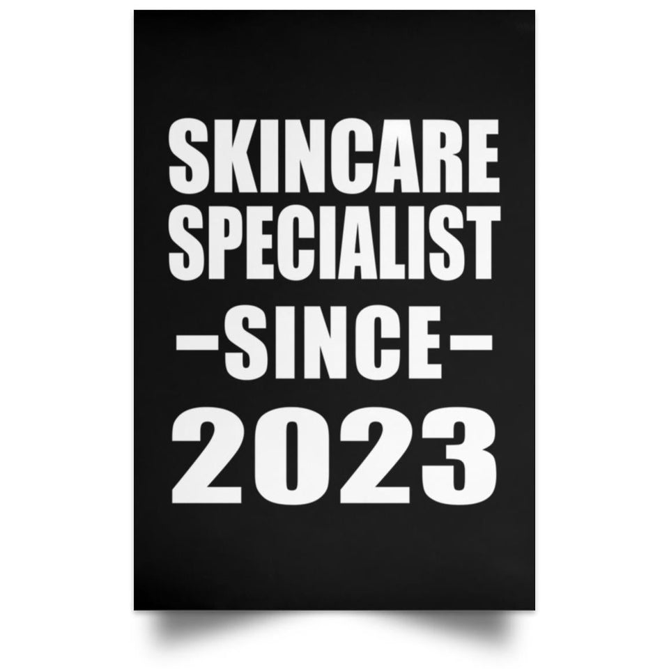 Skincare Specialist Since 2023 - Poster Portrait