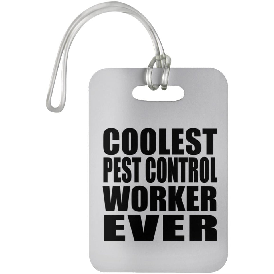 Coolest Pest Control Worker Ever - Luggage Bag Tag