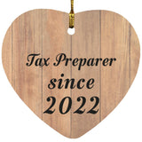 Tax Preparer Since 2022 - Heart Ornament C