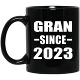 Gran Since 2023 - 11oz Coffee Mug Black