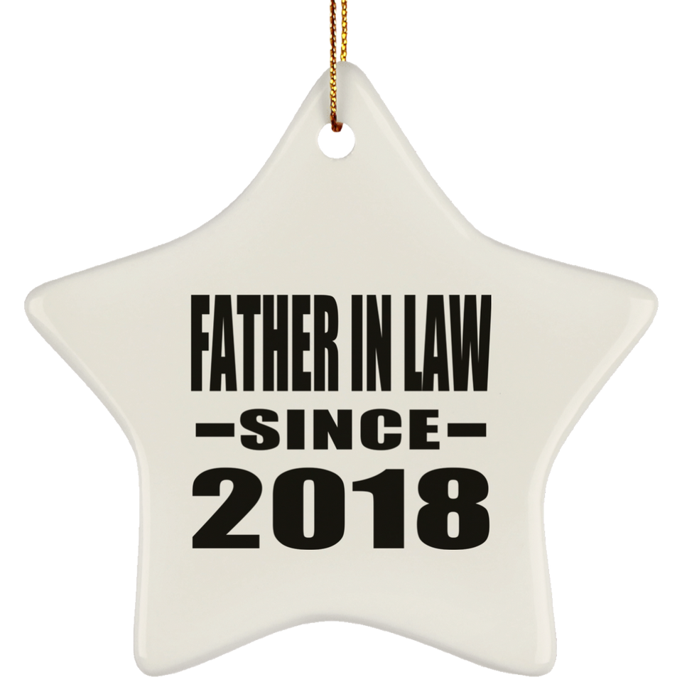 Father In Law Since 2018 - Star Ornament