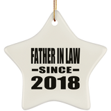 Father In Law Since 2018 - Star Ornament