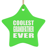 Coolest Grandfather Ever - Star Ornament