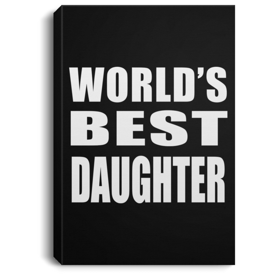 World's Best Daughter - Canvas Portrait